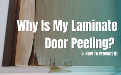 Why Is My Laminate Door Peeling? (+ How To Prevent It)